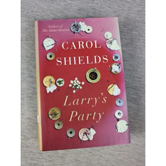 🍭 3/$10 🇨🇦 Carol Shields: Larry’s Party (Hardbound) - Picture 1 of 5